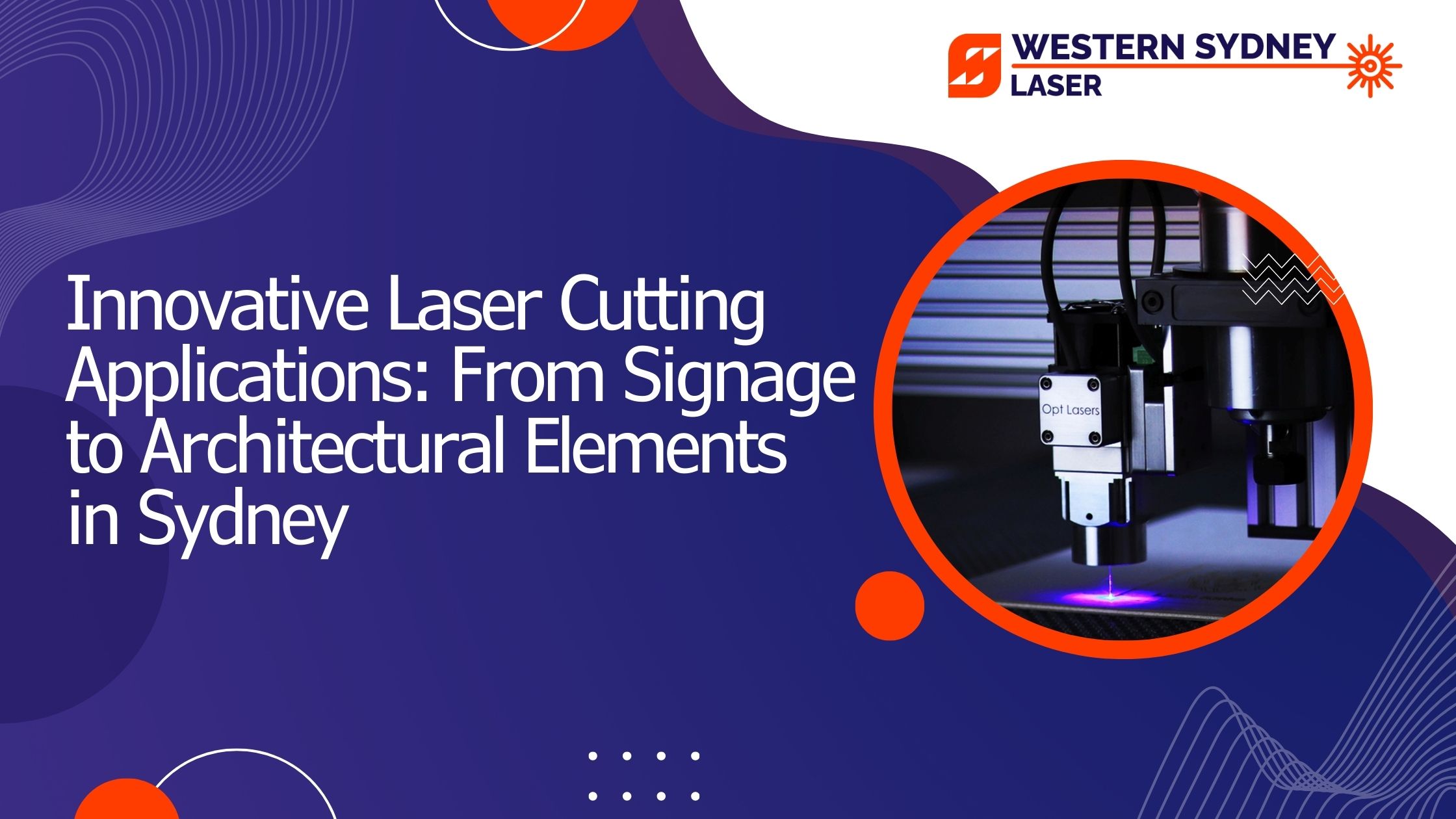 Innovative Laser Cutting Applications: From Signage to Architectural Elements in Sydney